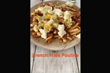 How to Make Classic French Fries Poutine - Easy Recipe #recipeshorts