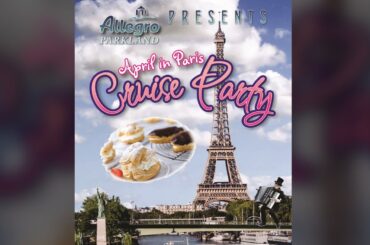 April in Paris Cruise Party, Allegro in Parkland