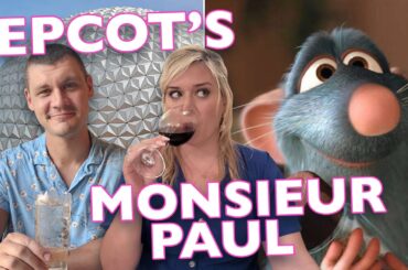 DISNEY BUCKET LIST: We Spent $600 To Eat an 8-COURSE MEAL At Monsieur Paul | EPCOT, Disney World