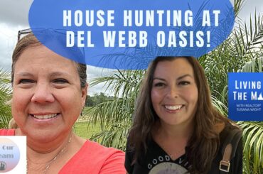 House Hunting Fun at Del Webb Oasis!