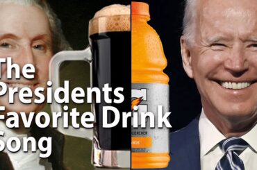 What Was the Presidents Favorite Drink? Song
