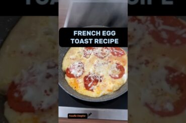 French Egg Toast Recipe #shorts #egg