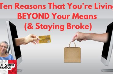 Ten Reasons That You're Living BEYOND Your Means (& Staying Broke) #broke #nomoney #budgeting