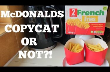 McDonald's Copycat Or Not! NEW 2 FRENCH FRIES In ALDI Review