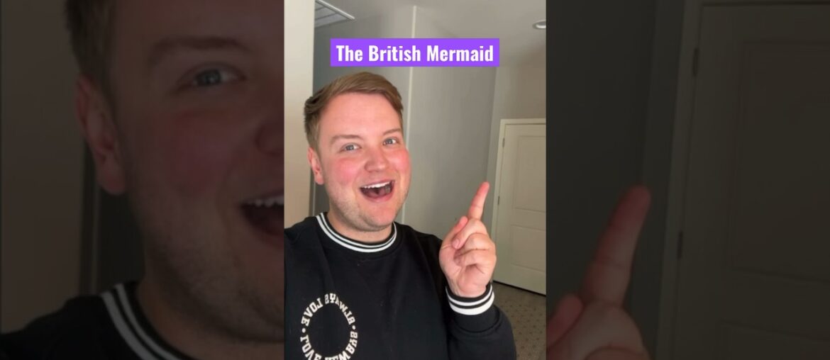The British Mermaid!