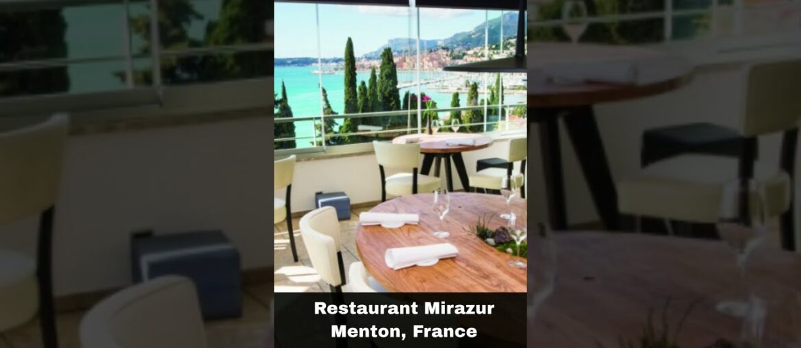 Mirazur France Mirazur France