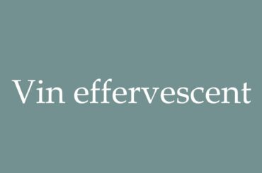 How to Pronounce ''Vin effervescent'' (Sparkling wine) Correctly in French