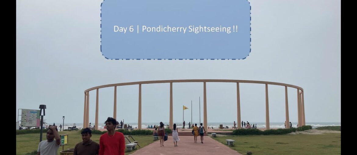 South India Bike Trip 2023 | Day 6 | French food, french colony, and Blue flag beach!! South India Bike Trip 2023 | Day 6 | French food, french colony, and Blue flag beach!!