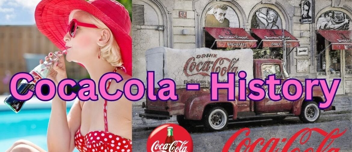 The Strange History of Coca-Cola The Strange History of Coca-Cola