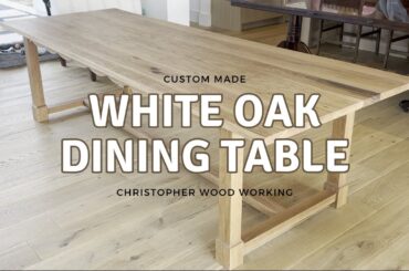 White Oak Dining Table Build