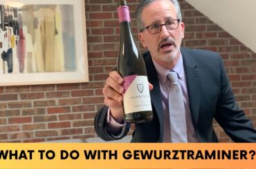 Gewurztraminer...What Do I Do With This Wine? | Under the Radar Grapes