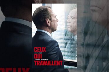 Ceux qui travaillent