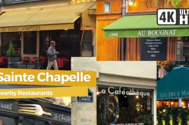 Restaurants near Sainte Chapelle | Paris Travel Guide 4K HD Video