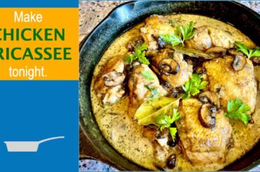 CHICKEN FRICASSEE. Easy Recipe of a CLASSIC FRENCH STEW.