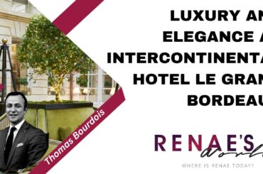 Thomas Bourdois, Intercontinental Le Grand, Bordeaux