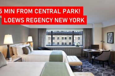 LOEWS Regency Hotel New York | Walking Distance to Central Park | Room + Breakfast Tour