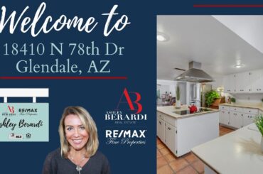 N E W   L I S T I N G!   HOME FOR SALE at 18410 N 78th Dr Glendale, AZ