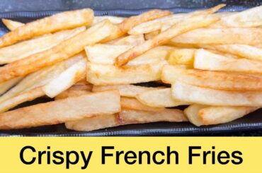French Fries Recipe in Tamil | Homemade Crispy French Fries Recipe | Potato Fries