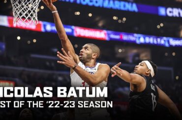 Best Of '22-23 Nicolas Batum Highlights | LA Clippers