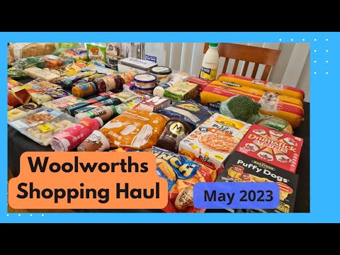 Woolworths Weekly Shopping Haul – 20 May 2023 Woolworths Weekly Shopping Haul - 20 May 2023