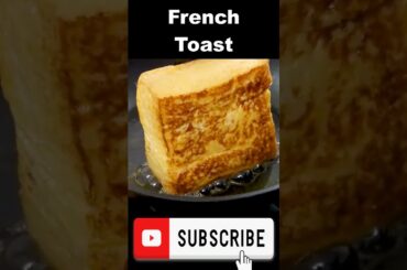 French Toast #toast #recipe #food #shorts #ytshorts