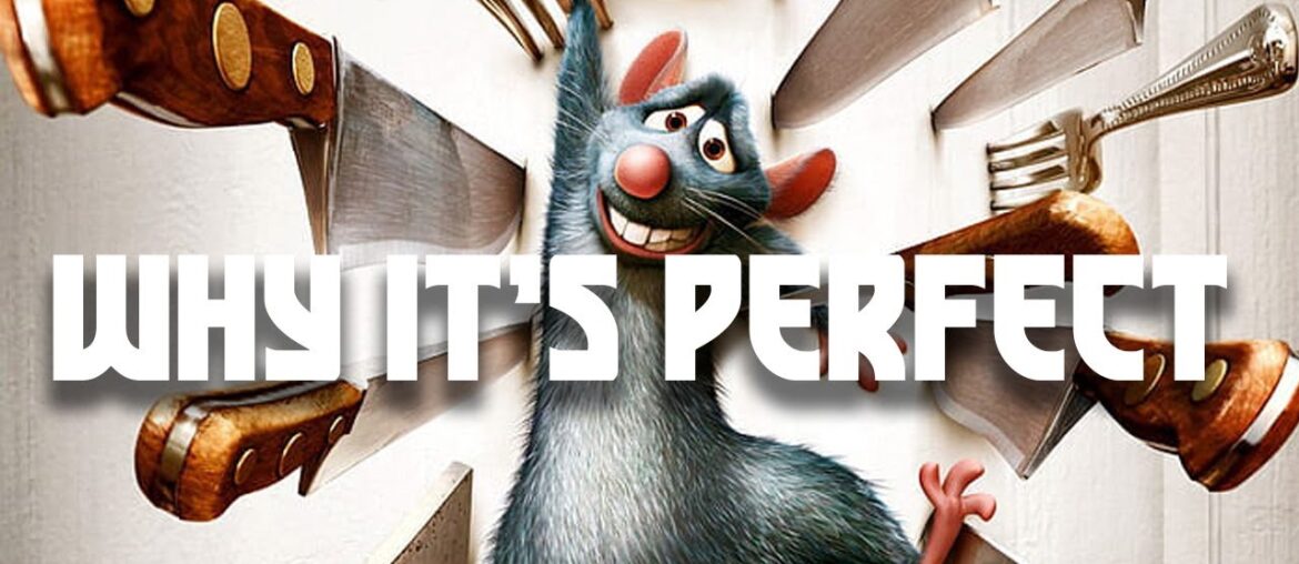 Why Ratatouille Is A Perfect Film