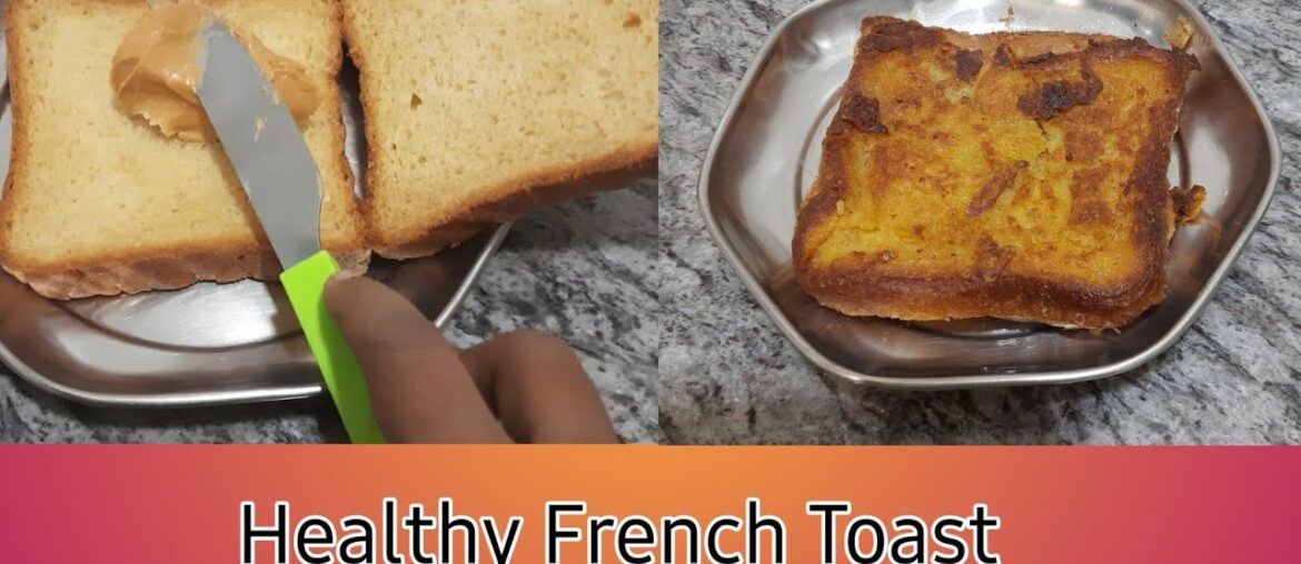 Healthy French Toast without egg, milk and sugar recipe | French Toast | VarunikaTeluguLifestyle Healthy French Toast without egg, milk and sugar recipe | French Toast | VarunikaTeluguLifestyle