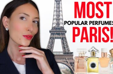 TOP 10 PERFUMES EVERYONE IS WEARING IN PARIS - most popular perfumes in Paris
