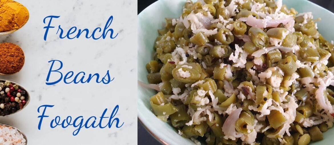 French Beans Foogath | Foogath | Beans Foogath | French Beans Recipes French Beans Foogath | Foogath | Beans Foogath | French Beans Recipes