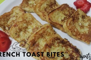 French  Toast Bites Recipe