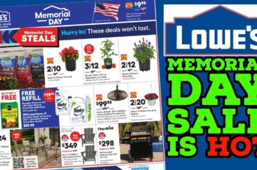 Lowes Memorial Day Sale is HOT! 2023