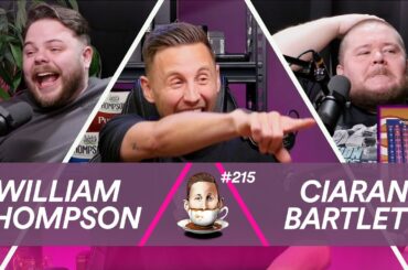 Tea With Me #215. Pointless with Ciaran Bartlett and William Thompson