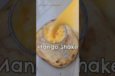Mango Shake Very Simple and Delicious #YouTubeShorts #Shorts #Viral #MangoShake #MangoRecipes