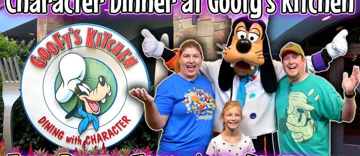 Disneyland Character Dining Dinner 2023 | Goofy's Kitchen Buffet Full Tour and Review Disneyland Character Dining Dinner 2023 | Goofy's Kitchen Buffet Full Tour and Review