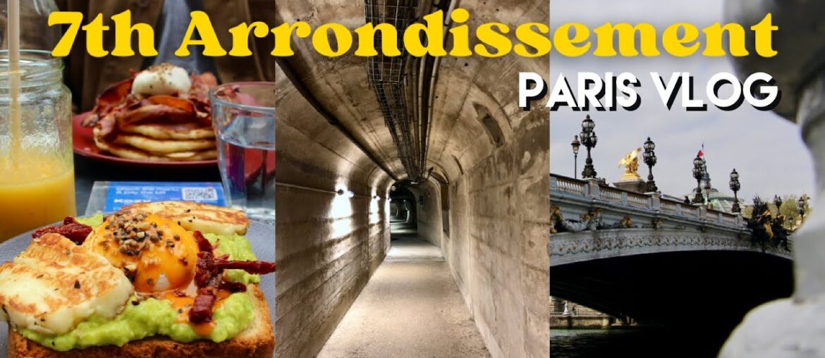 Paris 7th Arrondissement | Trendy Brunch, Specialty Coffee, French Architecture & Parisian Sewers? Paris 7th Arrondissement | Trendy Brunch, Specialty Coffee, French Architecture & Parisian Sewers?