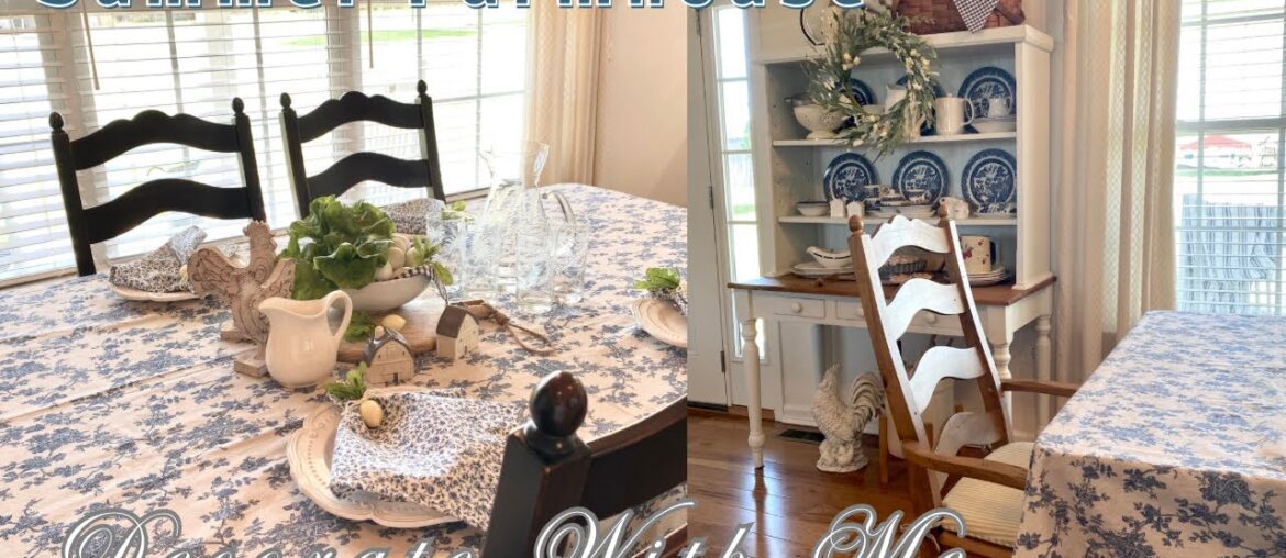 NEW SUMMER FARMHOUSE VINTAGE BLUE DINING ROOM & HUTCH DECORATE WITH ME