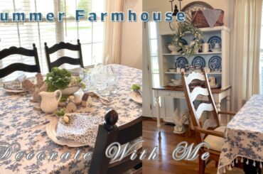 NEW SUMMER FARMHOUSE VINTAGE BLUE DINING ROOM & HUTCH DECORATE WITH ME
