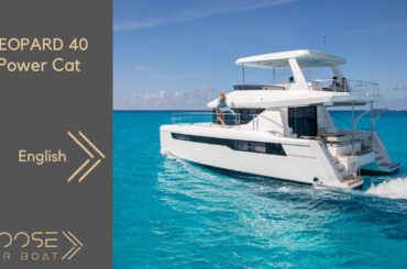 LEOPARD 40 Power Cat - Guided Tour (in English)