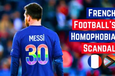 French Football's Homophobia Crisis
