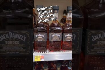 Walmart Whiskey Shopping - Limit One! #whiskey #bourbon #hunting