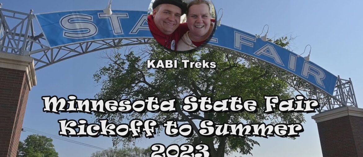 Minnesota State Fair, Kickoff to Summer 2023