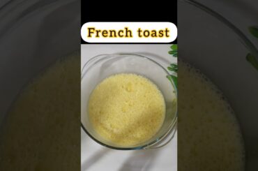 French toast recipe#viral #yummyfood #breakfast #easyrecipe #trending#shorts