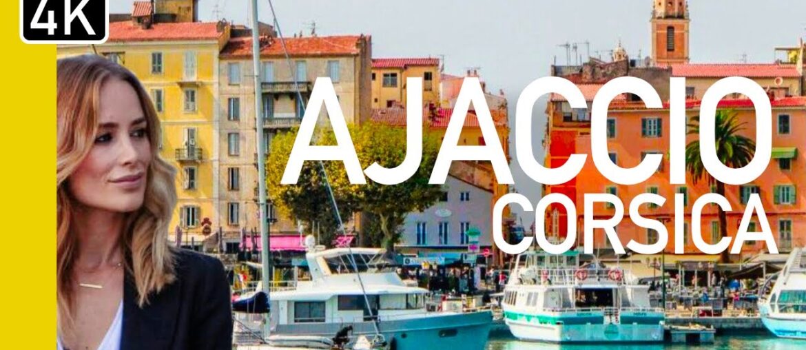 Ajaccio, Corsica 2023 Narrated Cruise Port Tour | Birthplace of Napoleon Ajaccio, Corsica 2023 Narrated Cruise Port Tour | Birthplace of Napoleon