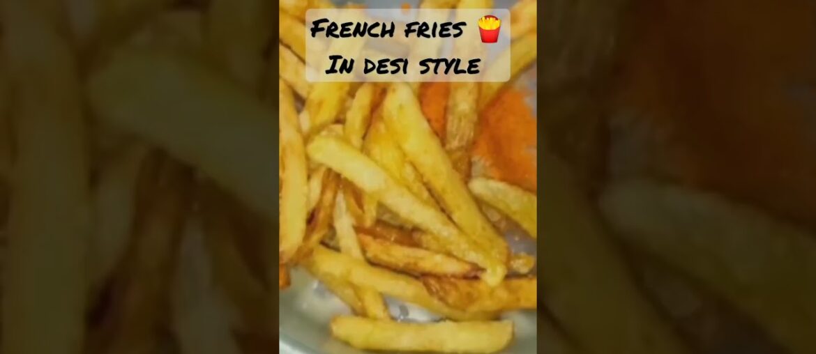 French Fries in Desi style l #viral #jeevni'skitchen #food  recipe#ytshorts#foodies #cookingchanne