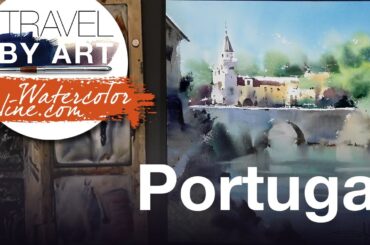 #203 Travel by art, Ep. 75: Sunny Portugal (Watercolor Cityscape Tutorial)