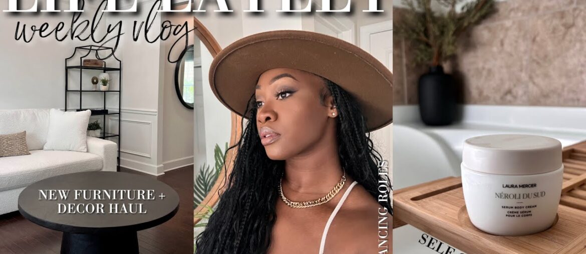 Balancing Life, New Living Room, Content Frustration & Decor Haul | WEEKLY VLOG Balancing Life, New Living Room, Content Frustration & Decor Haul | WEEKLY VLOG