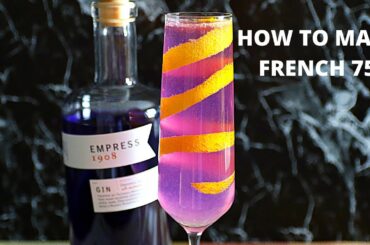 French 75 Cocktail Recipe