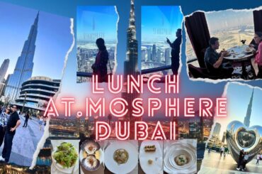 Lunch in At.mosphere Restaurant| Highest restaurant in the world#burjkhalifa