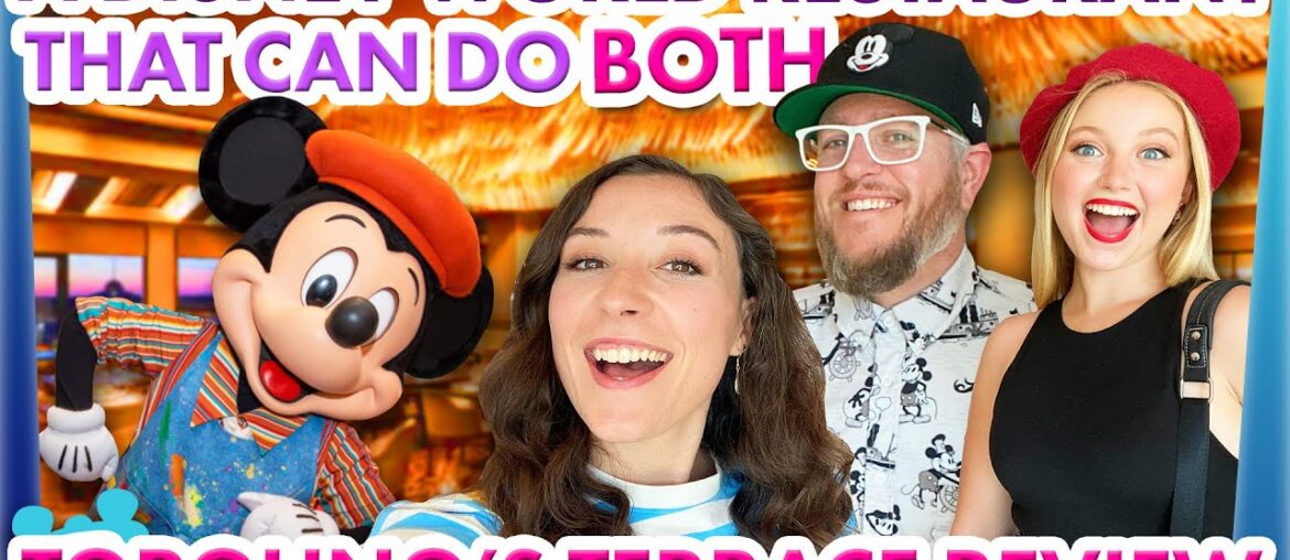 Get You a Disney World Restaurant That Can Do BOTH -- Topolino's Terrace Review
