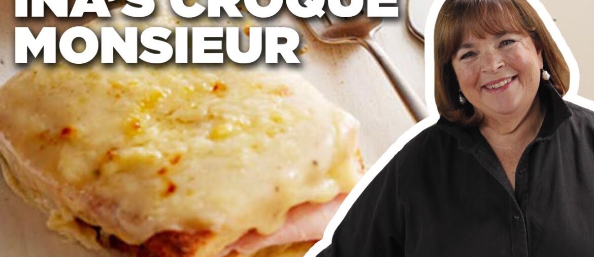 Ina Garten's Croque Monsieur | Barefoot Contessa | Food Network Ina Garten's Croque Monsieur | Barefoot Contessa | Food Network